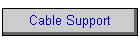 Cable Support